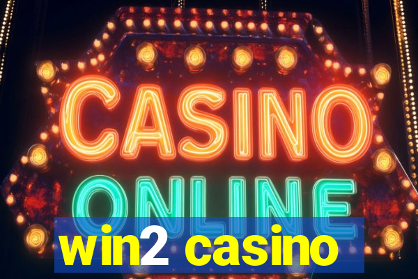 win2 casino