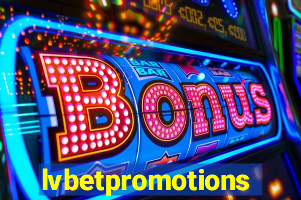 lvbetpromotions