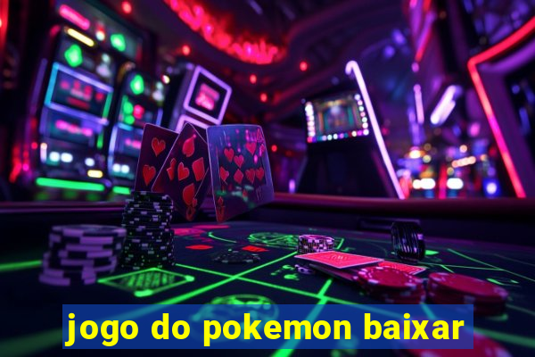 jogo do pokemon baixar