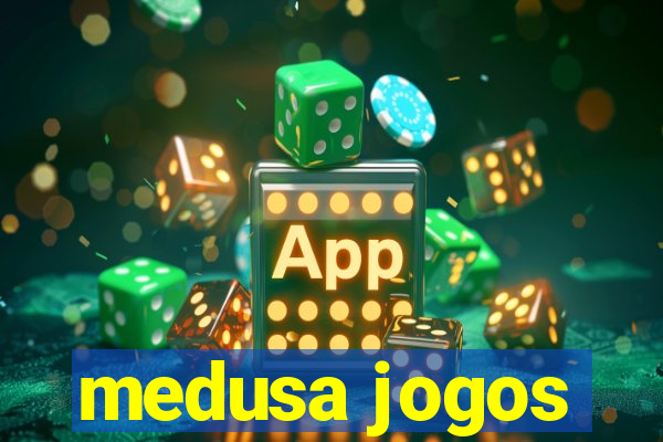 medusa jogos