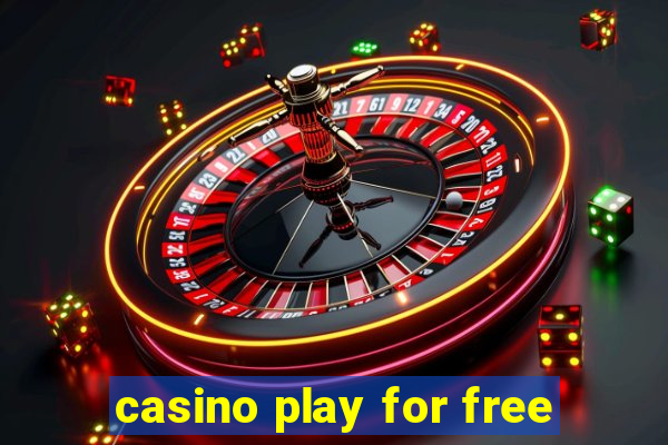 casino play for free