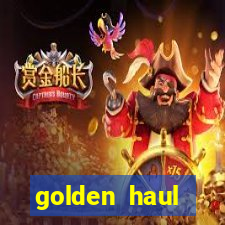 golden haul infinity reels slot online