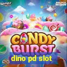 dino pd slot