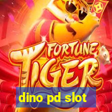 dino pd slot