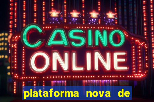 plataforma nova de jogos para ganhar dinheiro