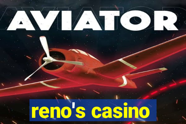 reno's casino