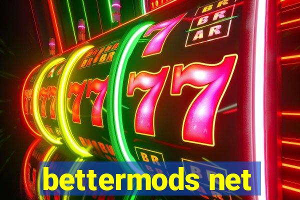 bettermods net