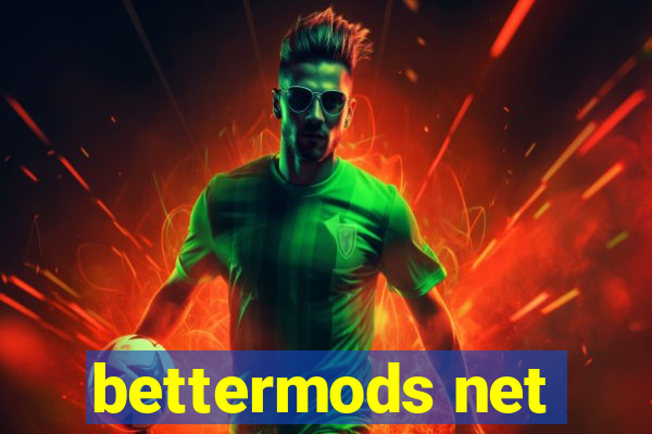 bettermods net