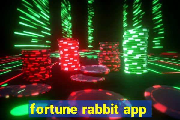 fortune rabbit app