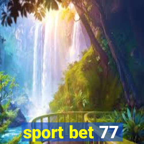 sport bet 77