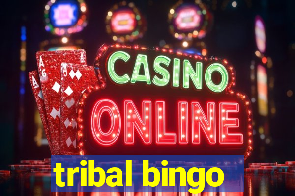 tribal bingo