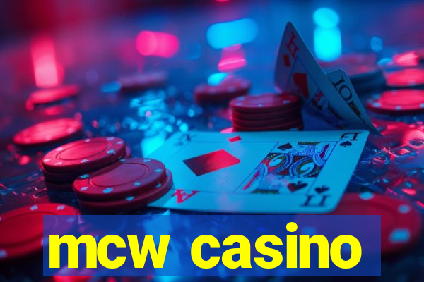 mcw casino