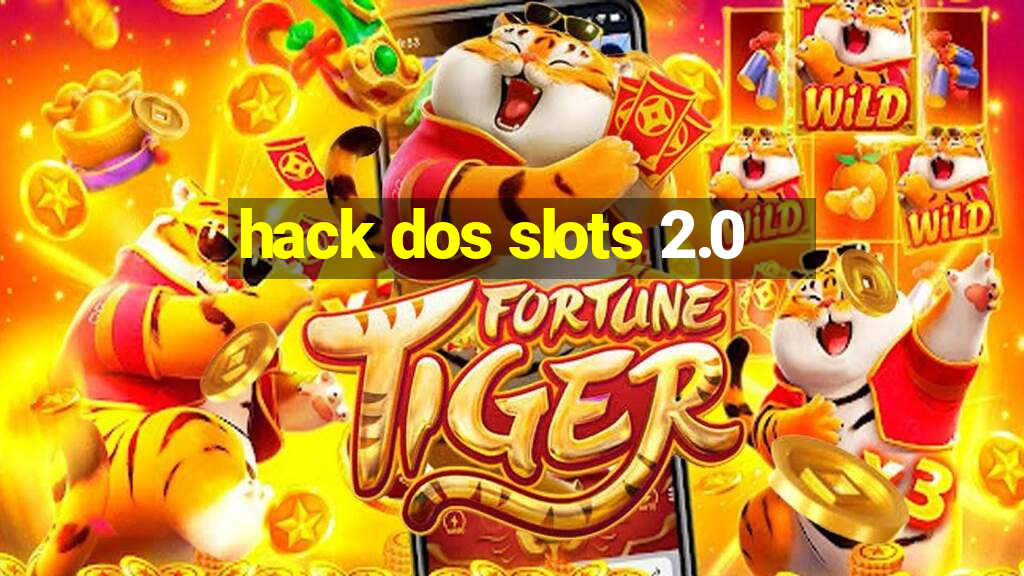 hack dos slots 2.0