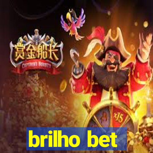 brilho bet