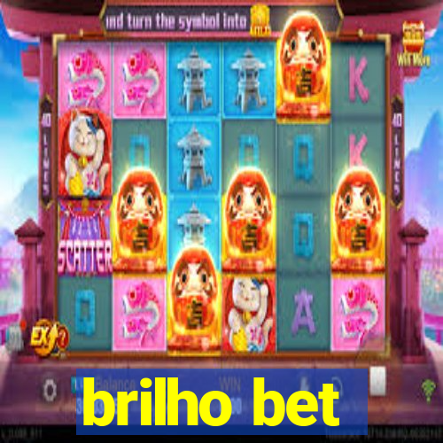 brilho bet