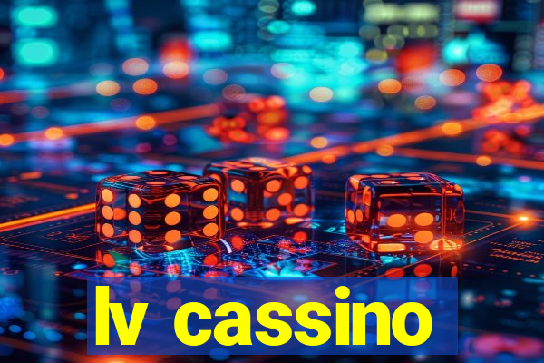 lv cassino