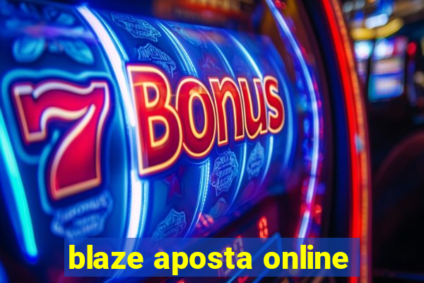 blaze aposta online