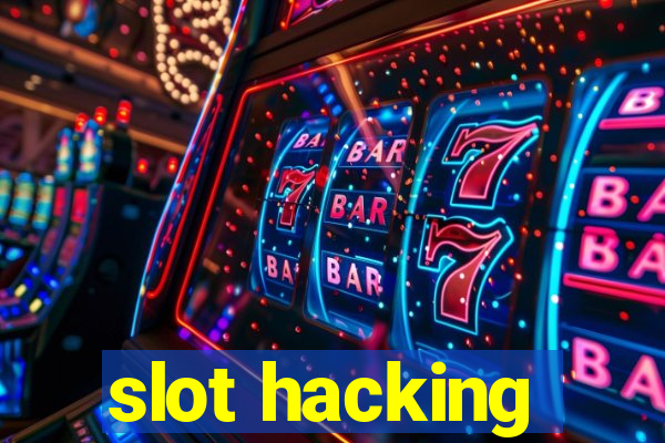 slot hacking