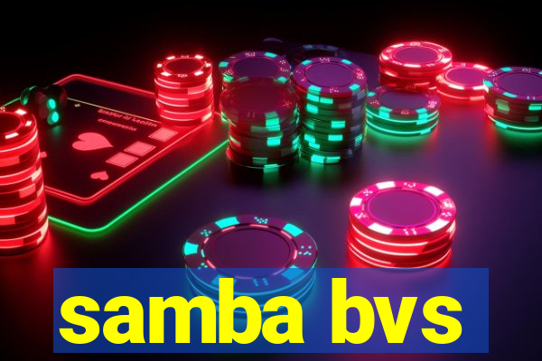 samba bvs