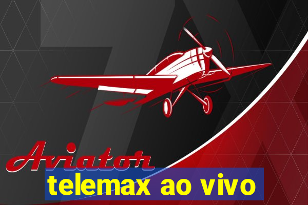 telemax ao vivo