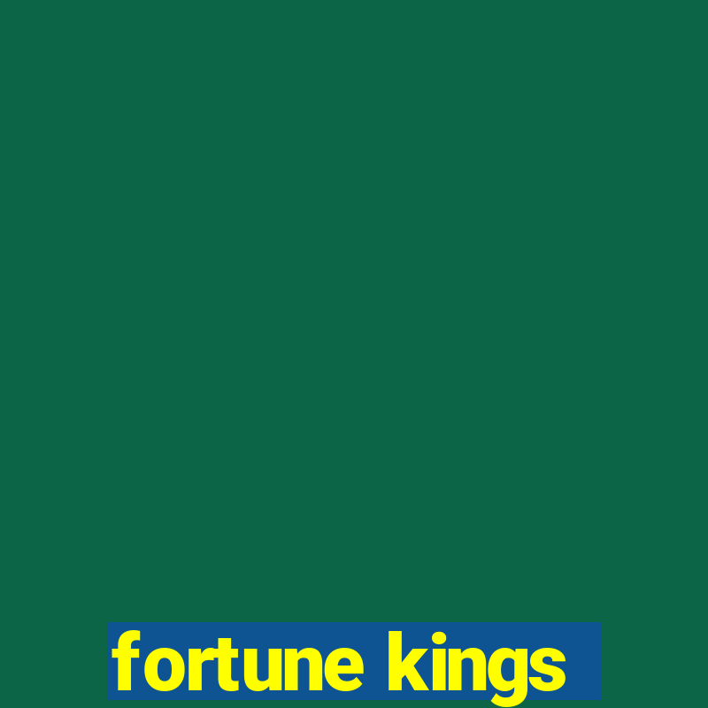 fortune kings