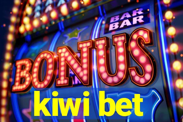 kiwi bet