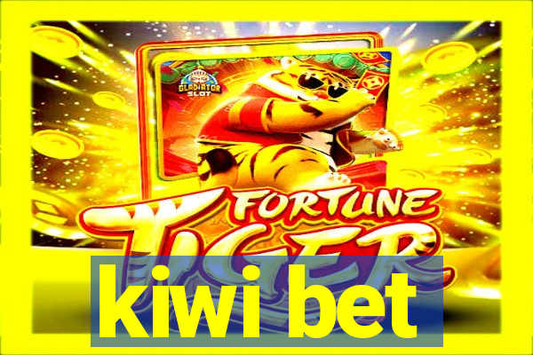 kiwi bet