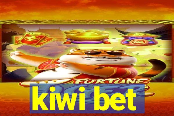 kiwi bet