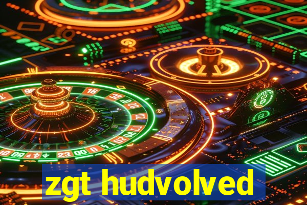 zgt hudvolved