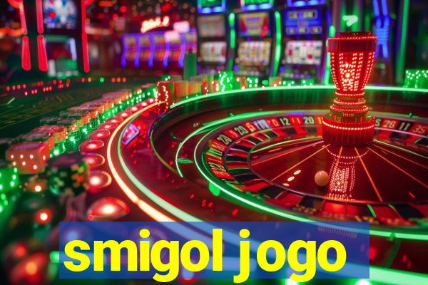 smigol jogo