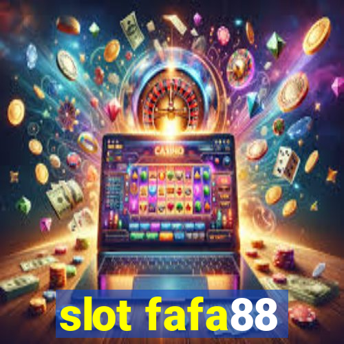 slot fafa88