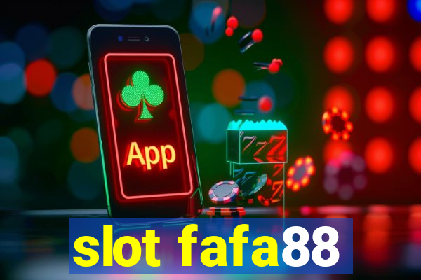 slot fafa88