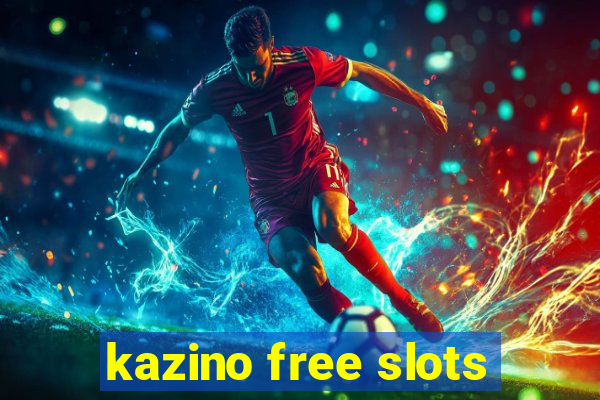 kazino free slots