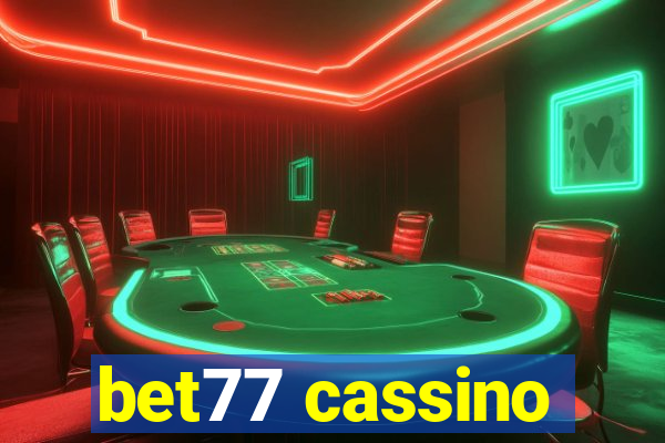 bet77 cassino