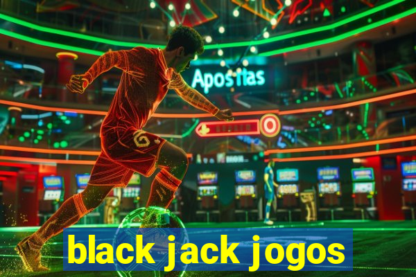 black jack jogos