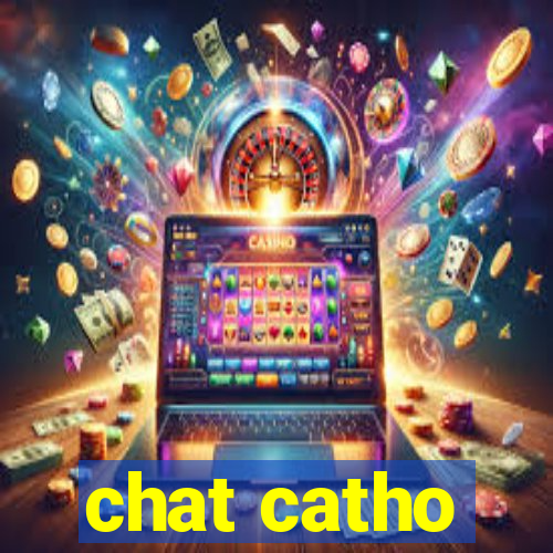 chat catho