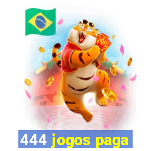 444 jogos paga