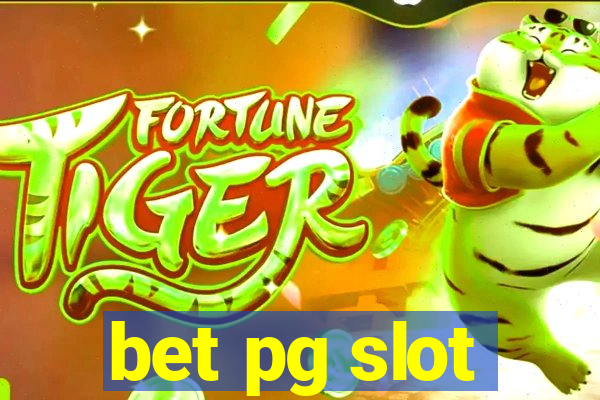 bet pg slot