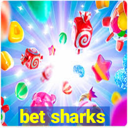 bet sharks