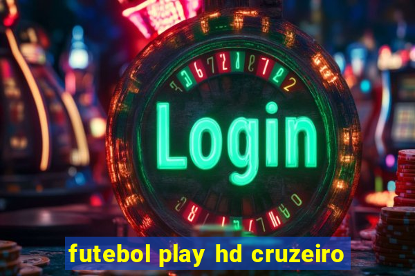 futebol play hd cruzeiro