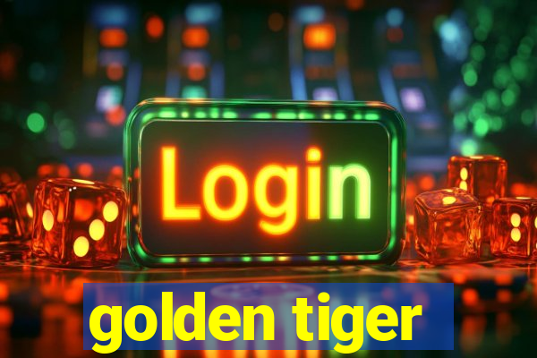 golden tiger