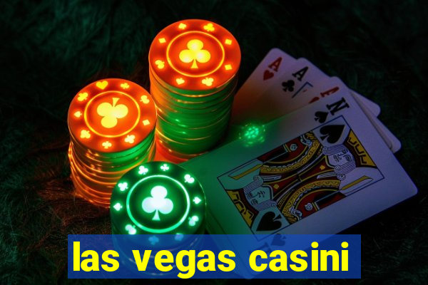 las vegas casini