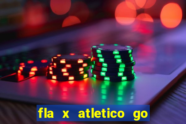 fla x atletico go onde assistir