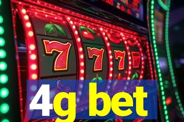 4g bet