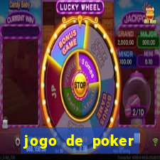 jogo de poker online dinheiro real