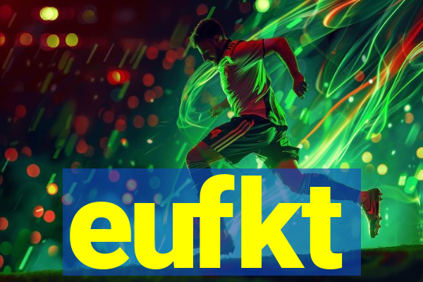 eufkt