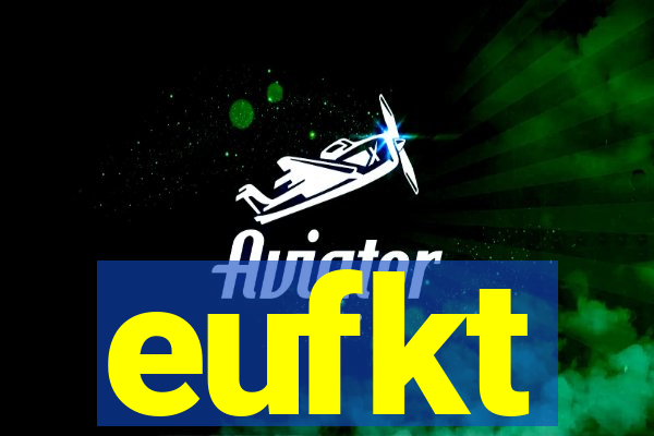 eufkt