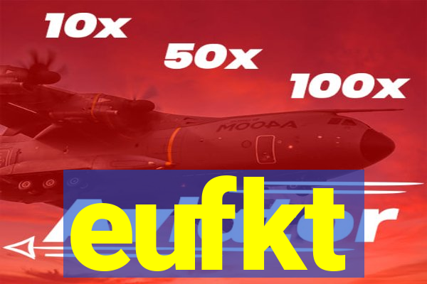 eufkt