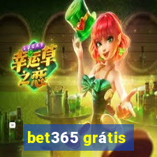 bet365 grátis