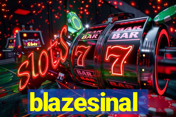 blazesinal